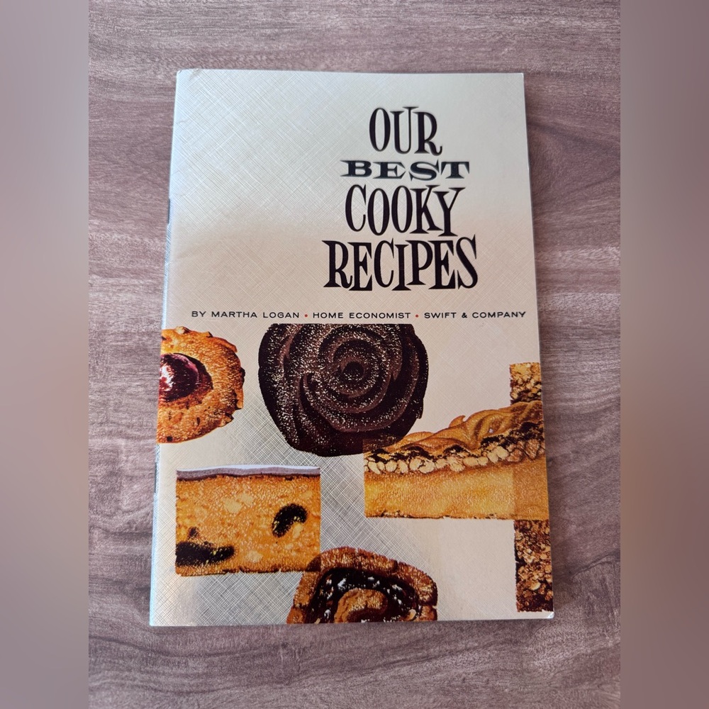 Our Best Cooky Recipes Swift & Co Martha Logan Home Economist Vintage Cookies